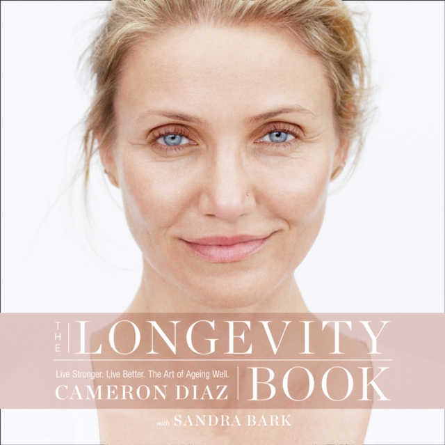 The Longevity Book : Live Stronger. Live Better. the Art of Ageing Well., eAudiobook MP3 eaudioBook