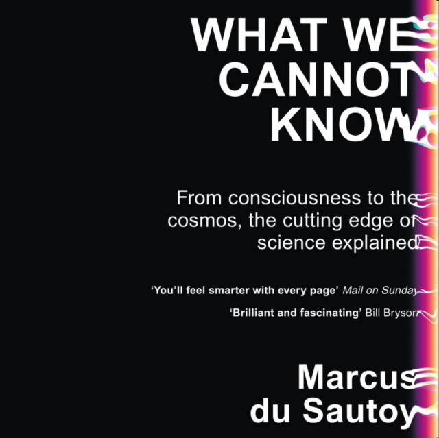 What We Cannot Know: Explorations at the Edge of Knowledge, eAudiobook MP3 eaudioBook