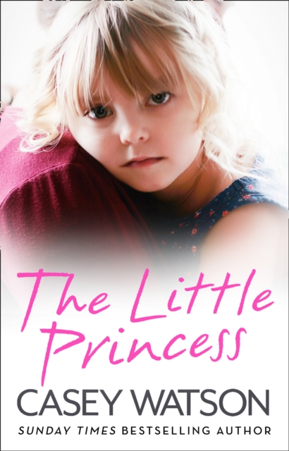 The Little Princess : The shocking true story of a little girl imprisoned in her own home, EPUB eBook