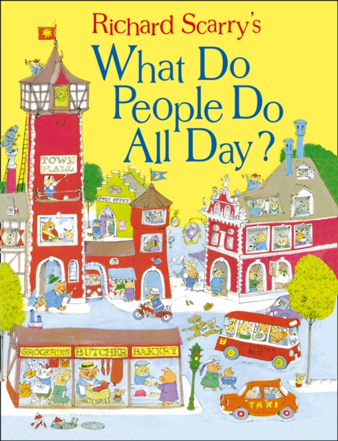What Do People Do All Day?, Hardback Book