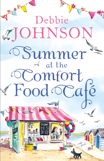 Summer at the Comfort Food Cafe, Paperback / softback Book