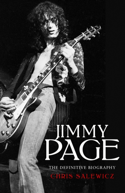 Jimmy Page: The Definitive Biography, Paperback / softback Book