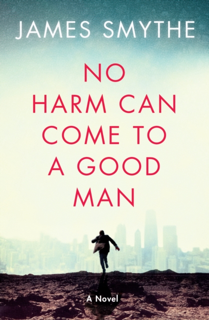 No Harm Can Come to a Good Man, EPUB eBook