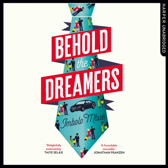 Behold the Dreamers : An Oprah's Book Club pick, eAudiobook MP3 eaudioBook