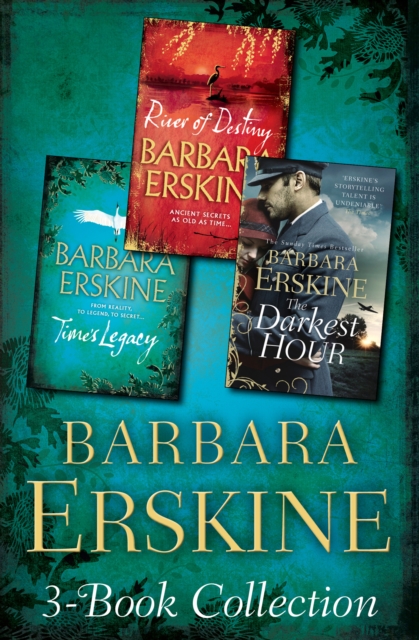 Barbara Erskine 3-Book Collection : Time's Legacy, River of Destiny, The Darkest Hour, EPUB eBook