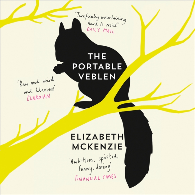 The Portable Veblen : Shortlisted for the Baileys Women's Prize for Fiction 2016, eAudiobook MP3 eaudioBook