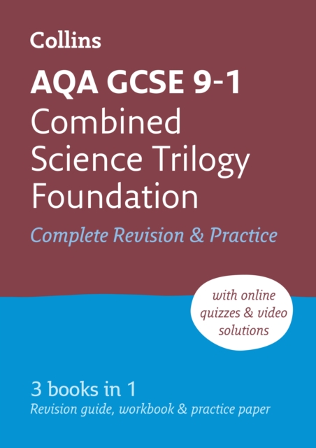 AQA GCSE 9-1 Combined Science Foundation All-in-One Complete Revision and Practice : Ideal for Home Learning, 2023 and 2024 Exams, Paperback / softback Book