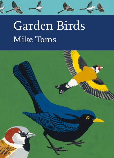 Garden Birds (Collins New Naturalist Library, Book 140), EPUB eBook