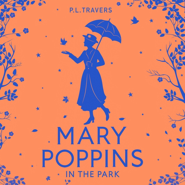 Mary Poppins in the Park, eAudiobook MP3 eaudioBook