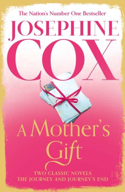 A Mother's Gift : Two Classic Novels, EPUB eBook