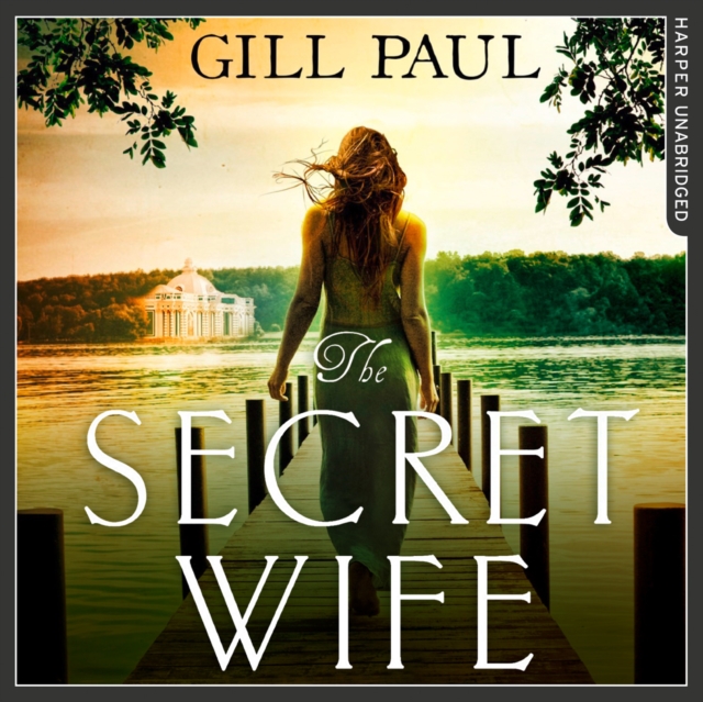 The Secret Wife : A Captivating Story of Romance, Passion and Mystery, eAudiobook MP3 eaudioBook