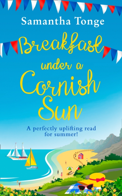 Breakfast Under A Cornish Sun : The perfect romantic comedy for summer, EPUB eBook