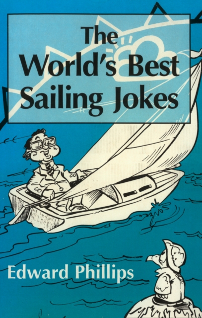 The World’s Best Sailing Jokes, EPUB eBook