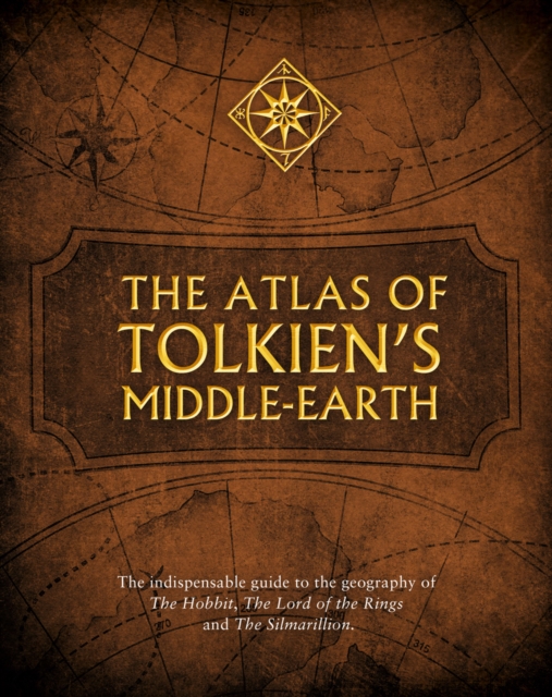 The Atlas of Tolkien’s Middle-earth, Paperback / softback Book