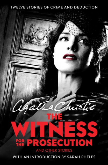 The Witness for the Prosecution : And Other Stories, EPUB eBook