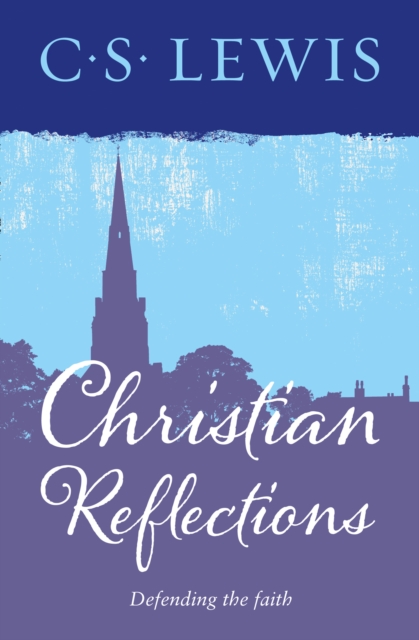 Christian Reflections, Paperback / softback Book
