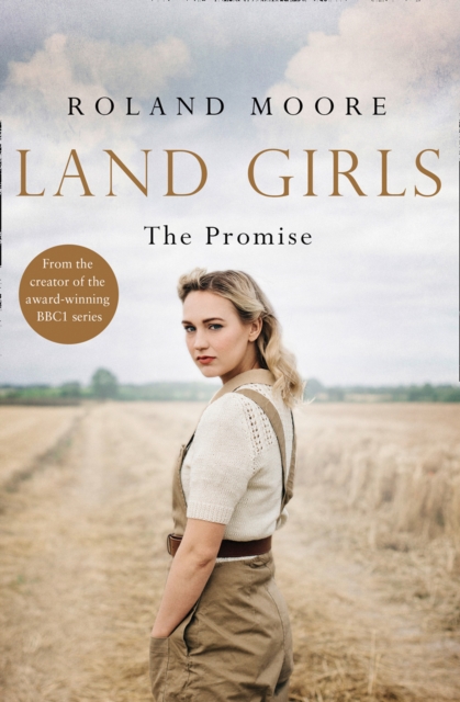 Land Girls: The Promise, Paperback / softback Book