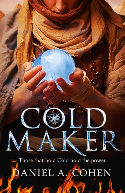 The Coldmaker : Those who control Cold hold the power, EPUB eBook