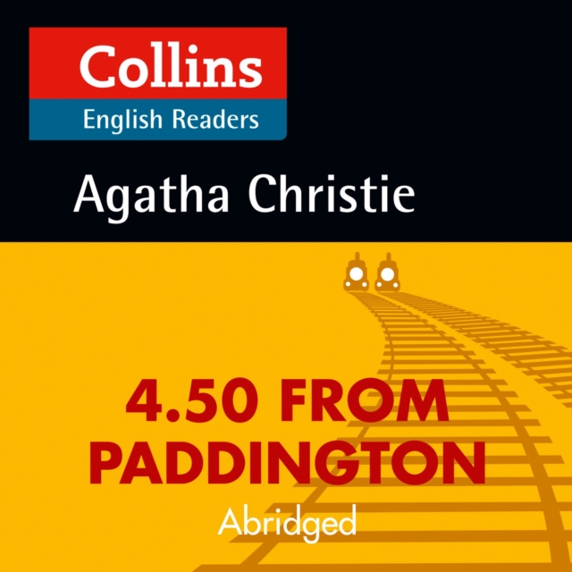 4.50 From Paddington: B2 (Collins Agatha Christie ELT Readers), eAudiobook MP3 eaudioBook