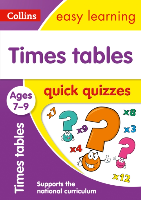 Times Tables Quick Quizzes Ages 7-9 : Ideal for Home Learning, Paperback / softback Book