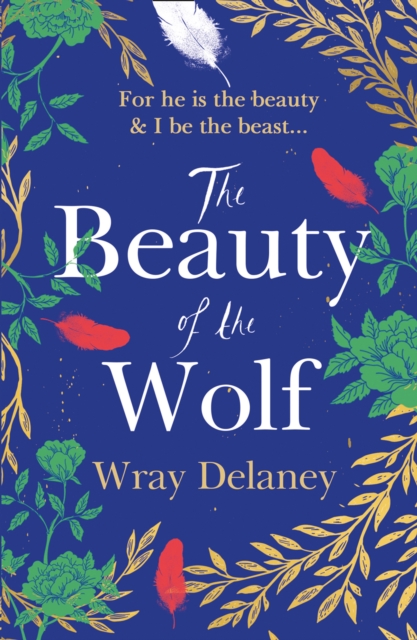 The Beauty of the Wolf, EPUB eBook
