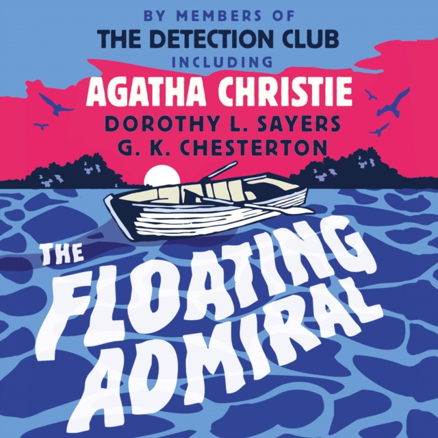 The Floating Admiral, eAudiobook MP3 eaudioBook