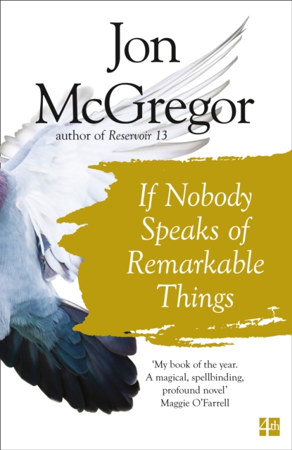 If Nobody Speaks of Remarkable Things, Paperback / softback Book