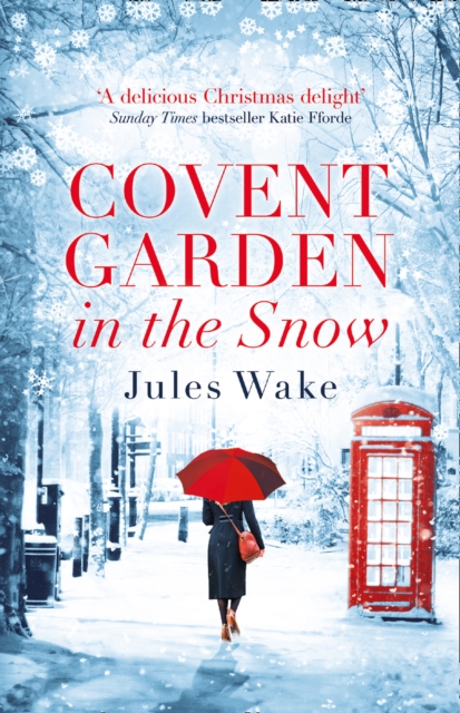 Covent Garden in the Snow, EPUB eBook
