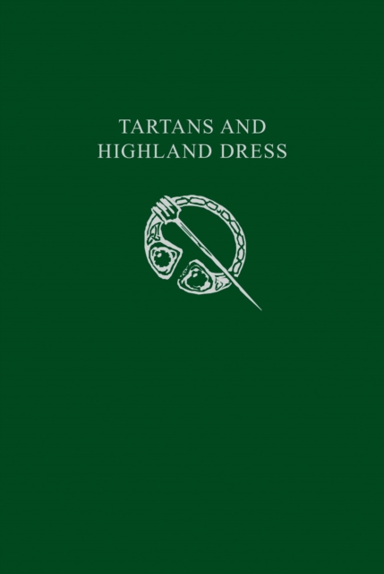 Tartans and Highland Dress, EPUB eBook