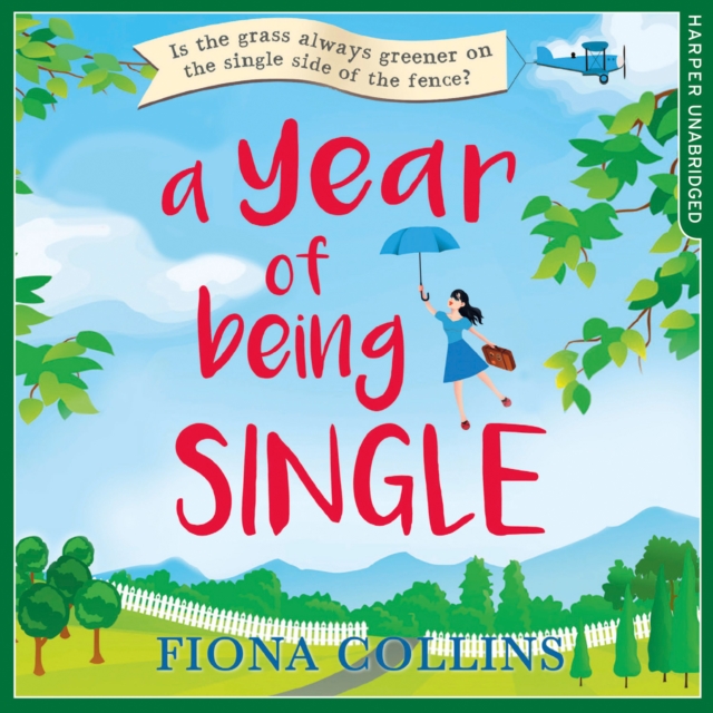 A Year of Being Single, eAudiobook MP3 eaudioBook
