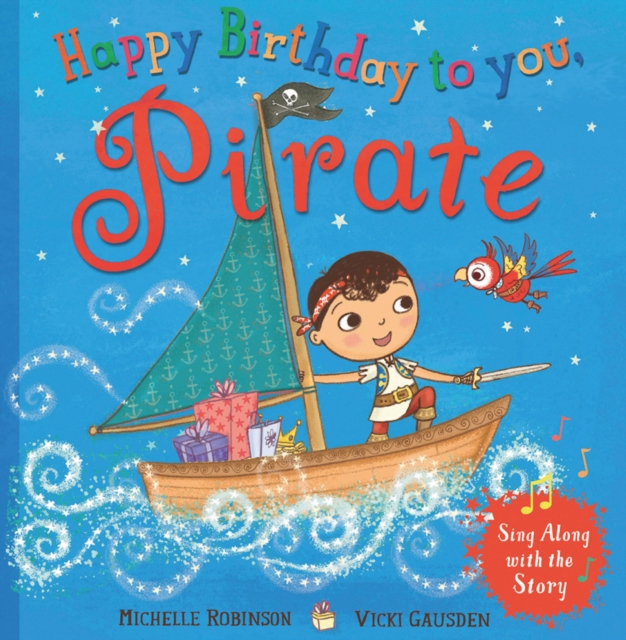 Happy Birthday to you, Pirate, Paperback / softback Book