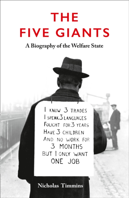 The Five Giants [New Edition] : A Biography of the Welfare State, EPUB eBook