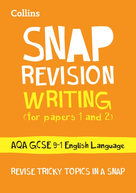 AQA GCSE 9-1 English Language Writing (Papers 1 & 2) Revision Guide : Ideal for the 2024 and 2025 Exams, Paperback / softback Book