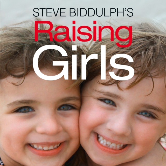 Raising Girls, eAudiobook MP3 eaudioBook