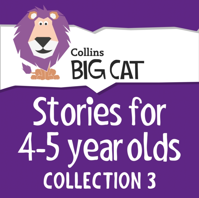 Stories for 4 to 5 year olds : Collection 3, eAudiobook MP3 eaudioBook