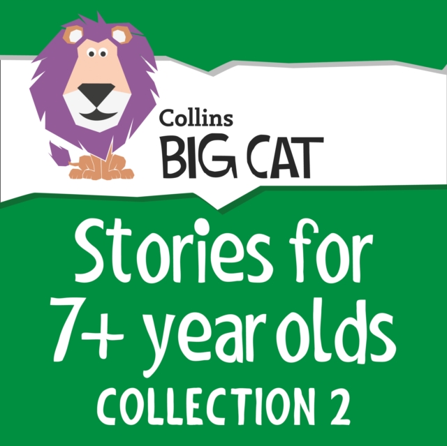 Stories for 7+ year olds : Collection 2, eAudiobook MP3 eaudioBook