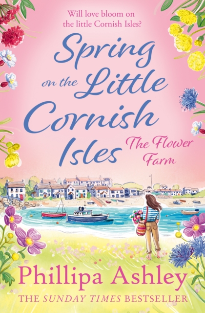 Spring on the Little Cornish Isles: The Flower Farm, Paperback / softback Book