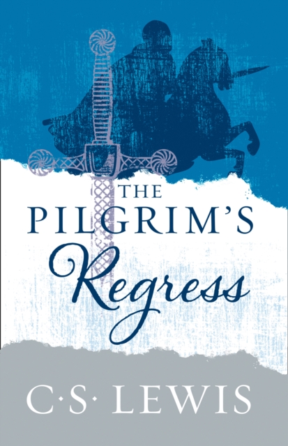 The Pilgrim’s Regress, Paperback / softback Book
