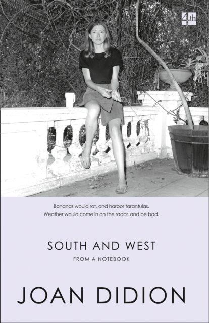 South and West : From a Notebook, Paperback / softback Book