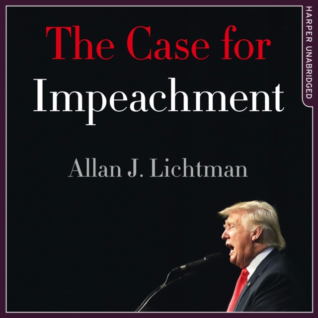 The Case for Impeachment, eAudiobook MP3 eaudioBook