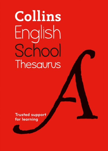 School Thesaurus : Trusted Support for Learning, Paperback / softback Book
