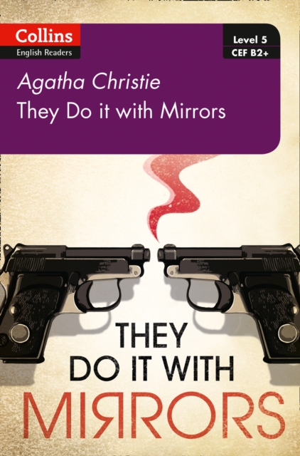 They Do It With Mirrors : B2+ Level 5, Paperback / softback Book