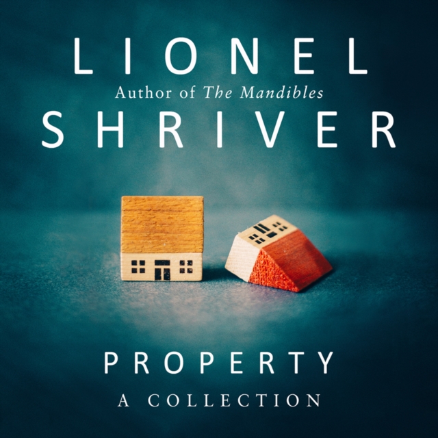 Property : A Collection, eAudiobook MP3 eaudioBook