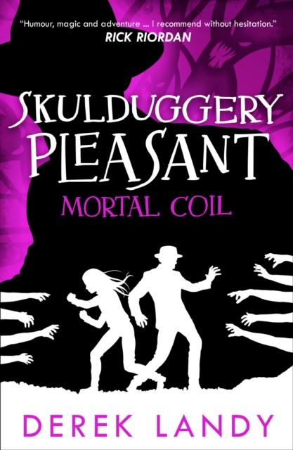 Mortal Coil (Skulduggery Pleasant, Book 5), EPUB eBook