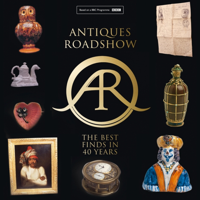 Antiques Roadshow : 40 Years of Great Finds, eAudiobook MP3 eaudioBook