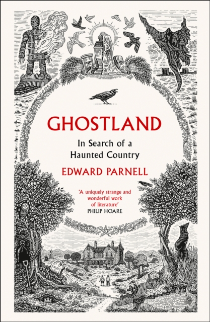 Ghostland : In Search of a Haunted Country, Paperback / softback Book