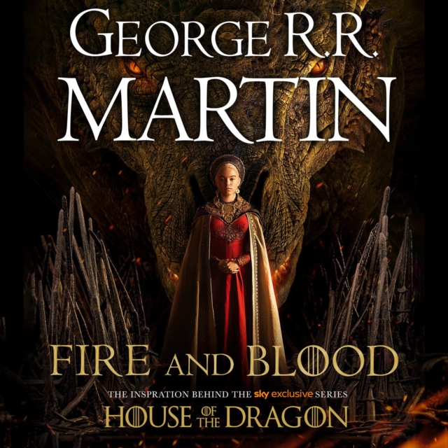 Fire and Blood: The inspiration for HBO's House of the Dragon (A Song of Ice and Fire), eAudiobook MP3 eaudioBook