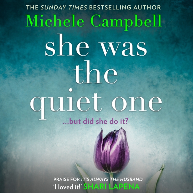 She Was the Quiet One, eAudiobook MP3 eaudioBook