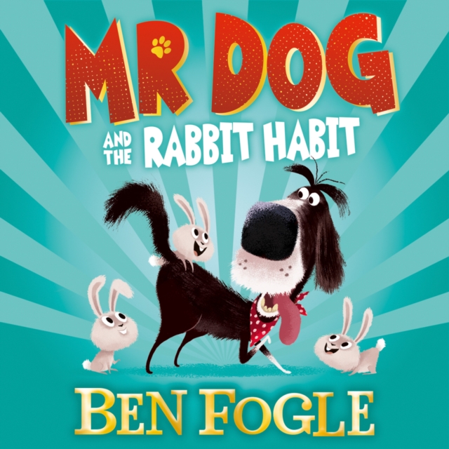 Mr Dog and the Rabbit Habit, eAudiobook MP3 eaudioBook