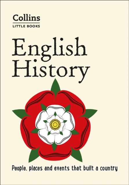 English History : People, Places and Events That Built a Country, EPUB eBook